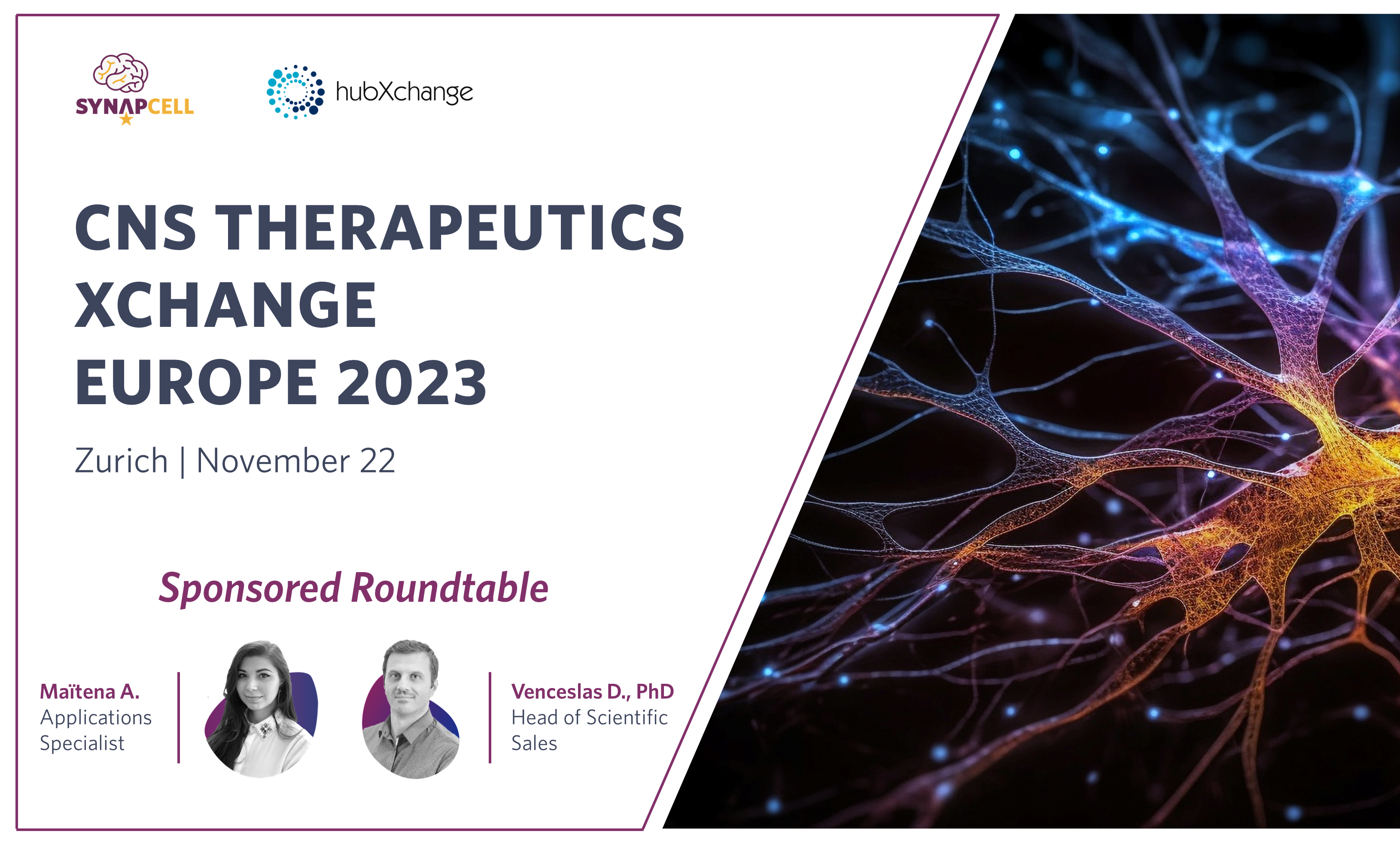 CNS XChange Europe SynapCell sponsored roundtable